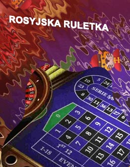 Rosyjska ruletka co to
