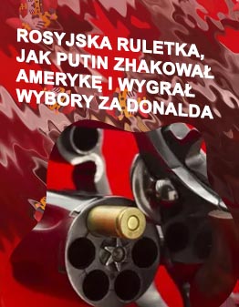 Rosyjska ruletka jak putin
